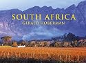 South Africa: Photographs Celebrating the Jewel of the African Continent (Gerald & Marc Hoberman Collection)