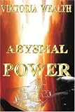 Abysmal Power