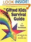 The Gifted Kids Survival Guide: A Teen Handbook