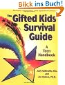 The Gifted Kids' Survival Guide: A Teen Handbook (Dream It! Do It!)