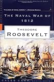 The Naval War of 1812 (Modern Library War)