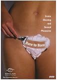 Better Sex Video: Dare to Bare - Erotic Shaving and Sexual Pleasures DVD