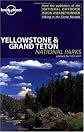 Lonely Planet Yellowstone & Grand Teton National Parks