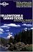 Lonely Planet Yellowstone & Grand Teton National Parks