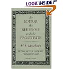 Click here to buy The Editor, the Bluenose, and the Prostitute: History of the Hatrack Censorship Case by  Carl Bode.