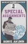 Special Assignments: The Further Adventures of Erast Fandorin (Erast Fandorin 5)