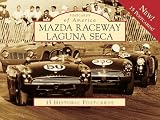 Mazda Raceway Laguna Seca (Postcard of America) (Postcards of America (Looseleaf))