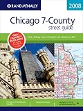 Rand McNally 2008 Chicago 7-County Street Guide: Cook - Dupage - Kane - Kendall - Lake - Mchenry - Will (Rand Mcnally Chicago 7 County Steet Guide)