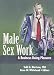 Books : Male Sex Work: A Business Doing Pleasure