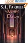 A Magic of Dawn: A Novel of the Nessantico Cycle