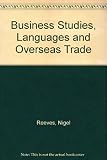 Business studies, languages and overseas trade : a study of activities in education and training