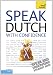 Teach Yourself Speak Dutch with Confidence