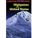Highpoints of the United States: A Guide to the Fifty State Summits
