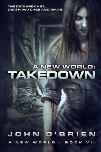 A New World: Takedown (Volume 7)