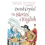 The Stories of English de David Crystal