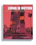 Living in Motion: Design und Architektur fur flexibles Wohnen