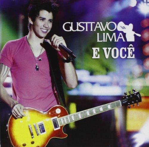 Gustavo Lima - E Voce - Zortam Music