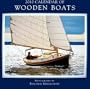 Wooden Boats 2010 Wall Calendar