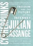 Cypherpunks: Freedom and the Future o...