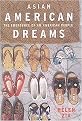 Asian American Dreams (Paperback)
