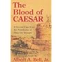 The Blood of Caesar: A Second Case from the Notebooks of Pliny the Younger