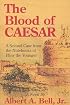 The Blood of Caesar: A Second Case from the Notebooks of Pliny the Younger