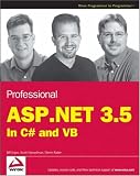 Professional ASP.NET 3.5: In C# and VB (Programmer to Programmer)