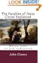 The Parables of Jesus Christ Explained