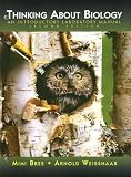 Thinking About Biology: An Introductory Biology Laboratory Manual (2nd Edition)
