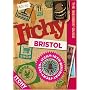 Itchy Bristol: A City and Entertainment Guide to Bristol (Insiders Guide) 10th Birthday Edition