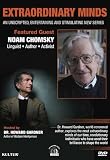 Extraordinary Minds: Noam Chomsky