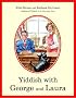 Yiddish with George and Laura
