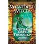 Weatherwitch: Book Three of The Crowthistle Chronicles