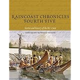 raincoast chronicles fourth five no iv