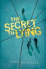 The Secret to Lying