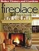 Fireplace: Design & Decorating Ideas (Better Homes and Gardens) (Better Homes and Gardens Home)
