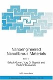 Nanoengineered Nanofibrous Materials