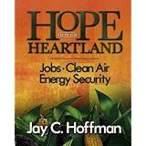 Hope from the Heartland: Jobs, Clean Air Energy Security