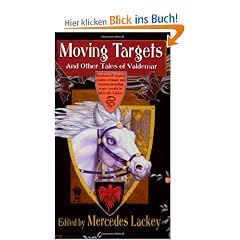 Moving Targets and Other Tales of Valdemar (Valdemar Novels)