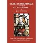 Heart in Pilgrimage: A Study of George Herbert