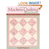 Machine Quilting Solutions: Techniques for Fast & Simple to Award-Winning Designs