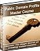 Public Domain Profits Master Course! (Internet Riches)