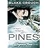Pines (The Wayward Pines Series)