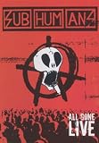 The Subhumans - Subhumans - All Gone Live [2005] [DVD]