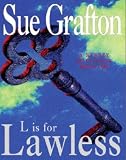"L" Is for Lawless