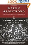 A Short History of Myth (Myths series)