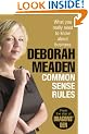 Common Sense Rules: What you really need to know about business