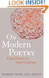 On Modern Poetry: From Theory to Total Criticism