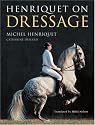 Henriquet on Dressage