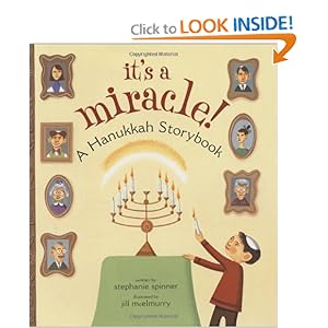 It's a Miracle!: A Hanukkah Storybook